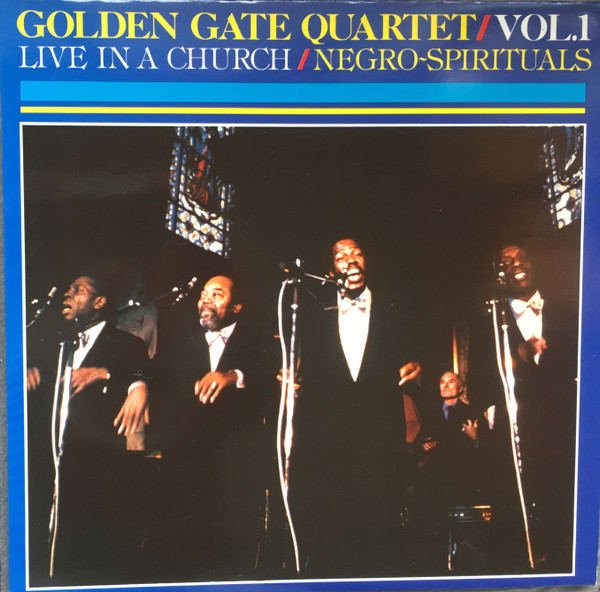 Bild Golden Gate Quartet* - Live In A Church - Negro Spirituals (LP, Album) Schallplatten Ankauf