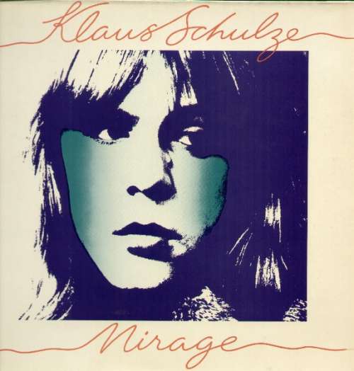 Cover Klaus Schulze - Mirage (LP, Album, Gat) Schallplatten Ankauf