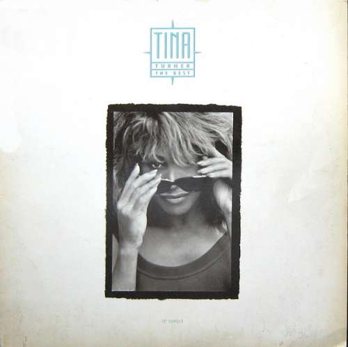 Cover Tina Turner - The Best (12, Single) Schallplatten Ankauf