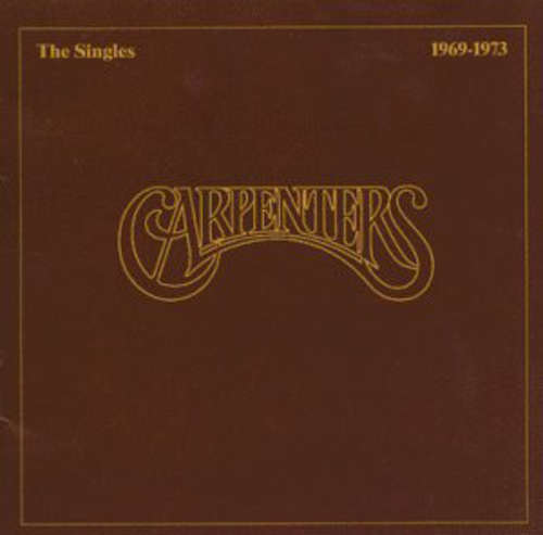 Cover Carpenters - The Singles 1969-1973 (LP, Album, Comp, Gat) Schallplatten Ankauf