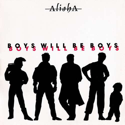 Cover Alisha - Boys Will Be Boys (12, Maxi) Schallplatten Ankauf