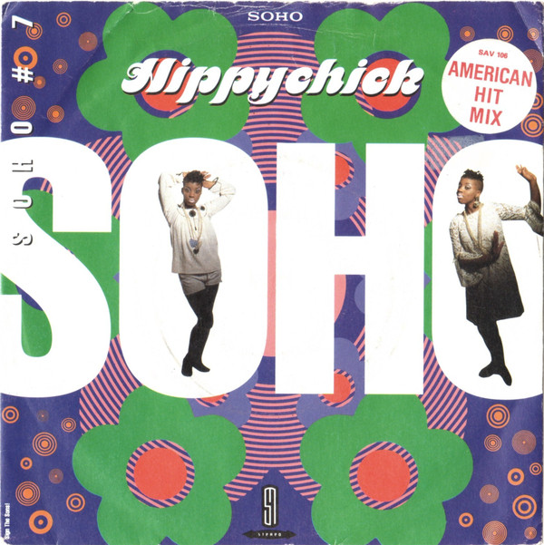 Bild Soho (2) - Hippychick (7, Single) Schallplatten Ankauf