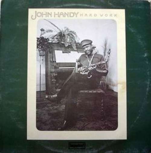 Cover John Handy - Hard Work (LP, Album, Ter) Schallplatten Ankauf