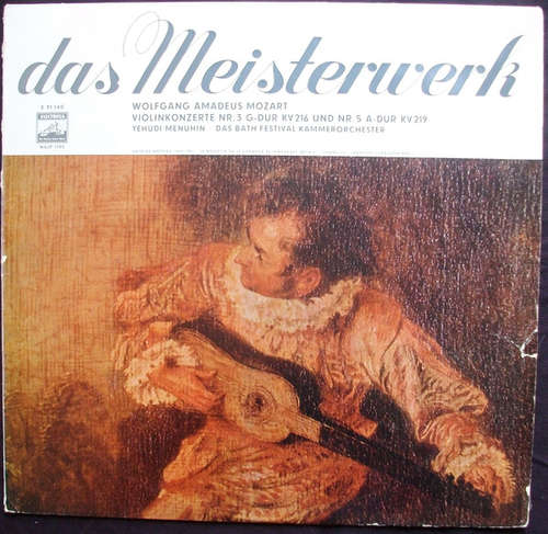Cover Wolfgang Amadeus Mozart - Yehudi Menuhin, Bath Festival Chamber Orchestra - Violinkonzert Nr.3 G-dur Kv 216; Violinkonzert Nr. 5 A-dur Kv 219 (LP, Mono) Schallplatten Ankauf