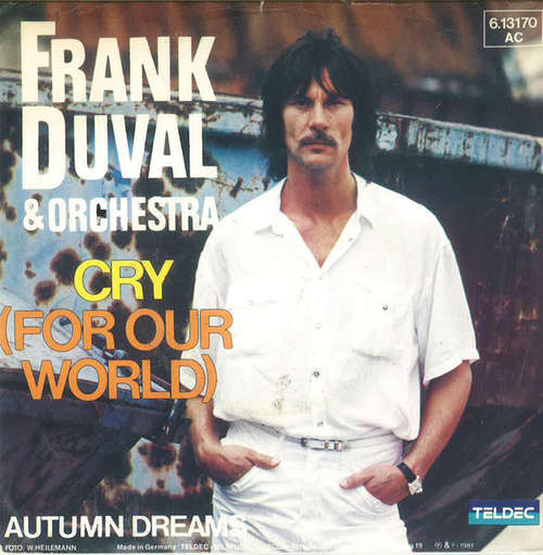 Bild Frank Duval & Orchestra - Cry (For Our World) (7, Single) Schallplatten Ankauf