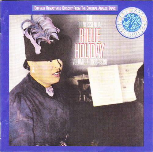 Cover Billie Holiday - The Quintessential Billie Holiday Volume 7 (1938-1939) (CD, Comp, RM) Schallplatten Ankauf
