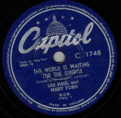 Cover Les Paul And Mary Ford* / Les Paul - The World Is Waiting For The Sunrise / Whispering (Shellac, 10) Schallplatten Ankauf
