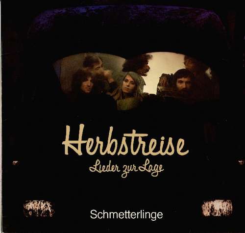 Cover Schmetterlinge - Herbstreise - Lieder Zur Lage (LP, Album) Schallplatten Ankauf