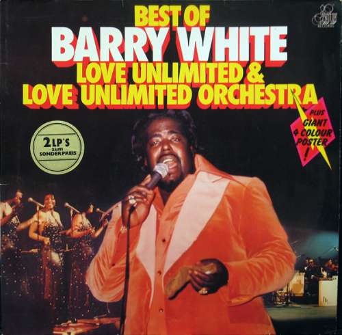 Cover Barry White, Love Unlimited & Love Unlimited Orchestra - Best Of Barry White, Love Unlimited & Love Unlimited Orchestra (2xLP, Comp) Schallplatten Ankauf
