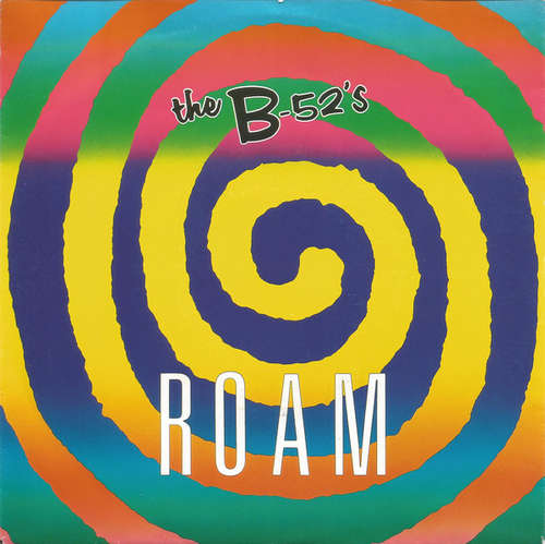 Cover The B-52's - Roam (7, Single) Schallplatten Ankauf
