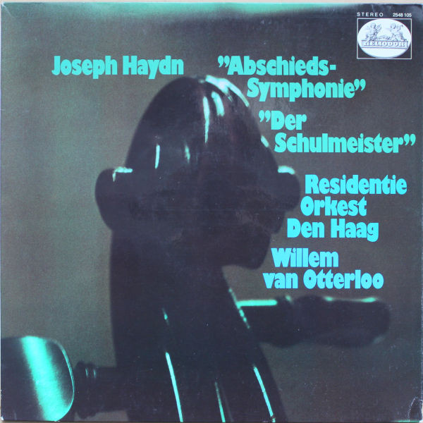 Bild Joseph Haydn, Residentie Orkest Den Haag*, Willem Van Otterloo - Abschieds-Symphonie Der Schulmeister (LP, Album) Schallplatten Ankauf