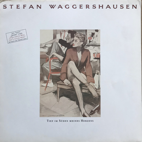 Cover Stefan Waggershausen - Tief Im Süden Meines Herzens (LP, Album) Schallplatten Ankauf