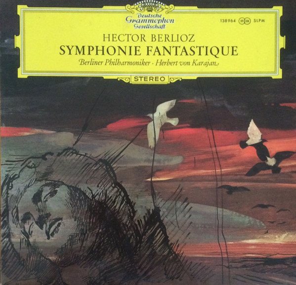 Cover Hector Berlioz · Berliner Philharmoniker · Herbert von Karajan - Symphonie Fantastique (LP, Album) Schallplatten Ankauf