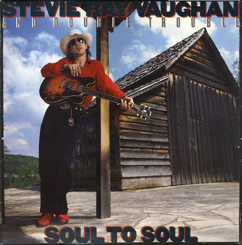 Cover Stevie Ray Vaughan And Double Trouble* - Soul To Soul (LP, Album, RE) Schallplatten Ankauf