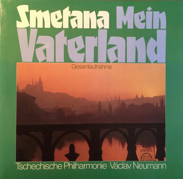 Cover The Czech Philharmonic Orchestra, Václav Neumann, Smetana* - Mein Vaterland (2xLP, Album, Club, Gat) Schallplatten Ankauf