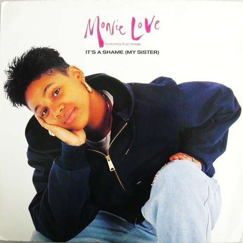 Cover Monie Love - It's A Shame (My Sister) (12) Schallplatten Ankauf