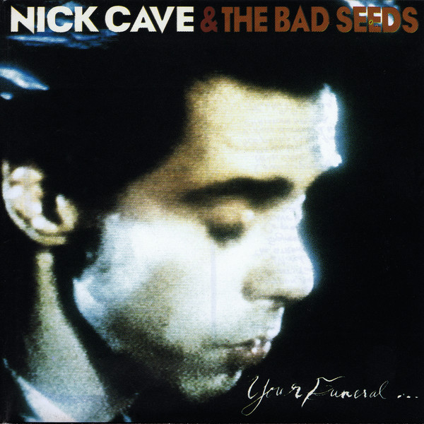Cover Nick Cave & The Bad Seeds - Your Funeral ... My Trial (CD, Album) Schallplatten Ankauf