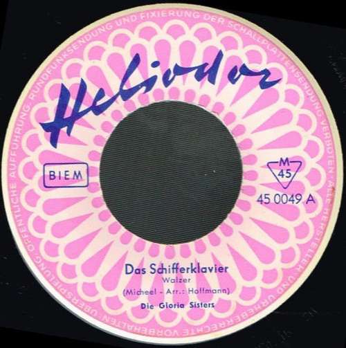 Bild Die Gloria-Sisters - Das Schifferklavier / In Der Roten Schenke Von Sansibar (7, Single, Mono) Schallplatten Ankauf