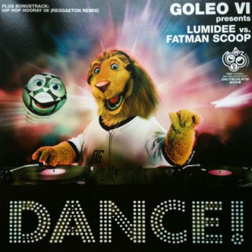 Cover Goleo VI Presents Lumidee vs. Fatman Scoop - Dance ! (12) Schallplatten Ankauf