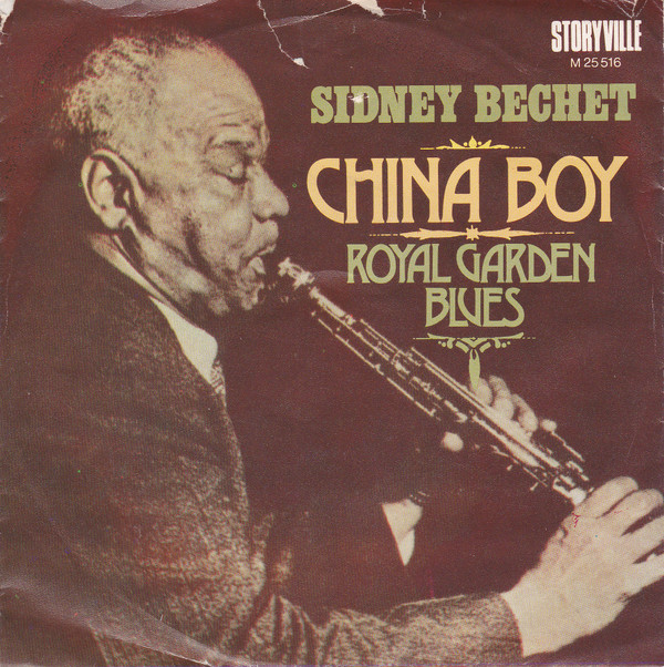 Cover Sidney Bechet - China Boy / Royal Garden Blues (7, Single) Schallplatten Ankauf