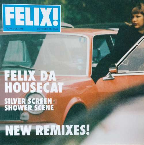 Cover Felix Da Housecat - Silver Screen Shower Scene (New Remixes!) (12) Schallplatten Ankauf