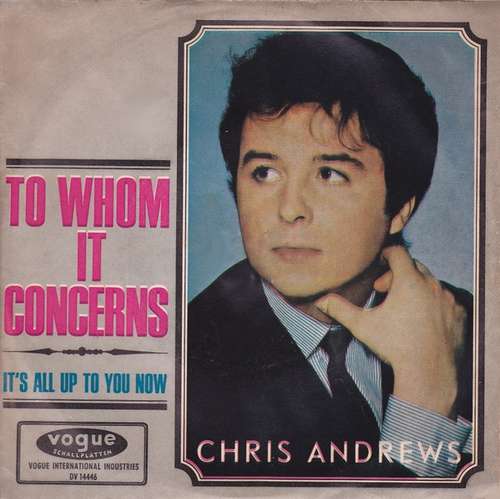 Cover Chris Andrews (3) - To Whom It Concerns (7, Single) Schallplatten Ankauf
