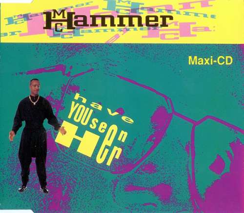 Cover MC Hammer - Have You Seen Her (CD, Maxi) Schallplatten Ankauf