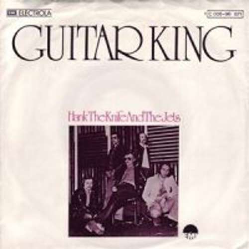 Cover Hank The Knife And The Jets - Guitar King (7, Single) Schallplatten Ankauf