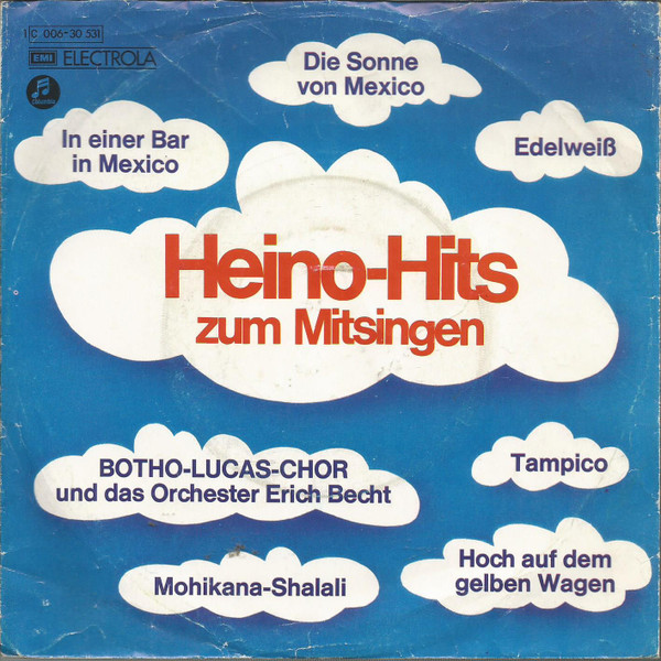 Cover Der Botho-Lucas-Chor - Heino-Hits Zum Mitsingen (7, Single) Schallplatten Ankauf