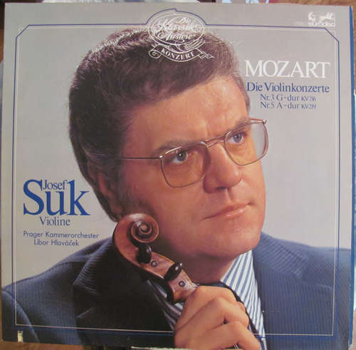 Cover Josef Suk, Libor Hlaváček, Prager Kammerorchester* - Mozart Die Violinkonzere (LP) Schallplatten Ankauf