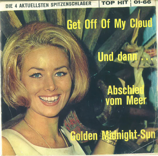 Bild The Blue Cats / Cliff Gerhard / Jonny* / Harry Rodgers (2) - Get Off Of My Cloud / Und Dann... / Abschied Vom Meer / Golden Midnight-Sun (7, EP) Schallplatten Ankauf