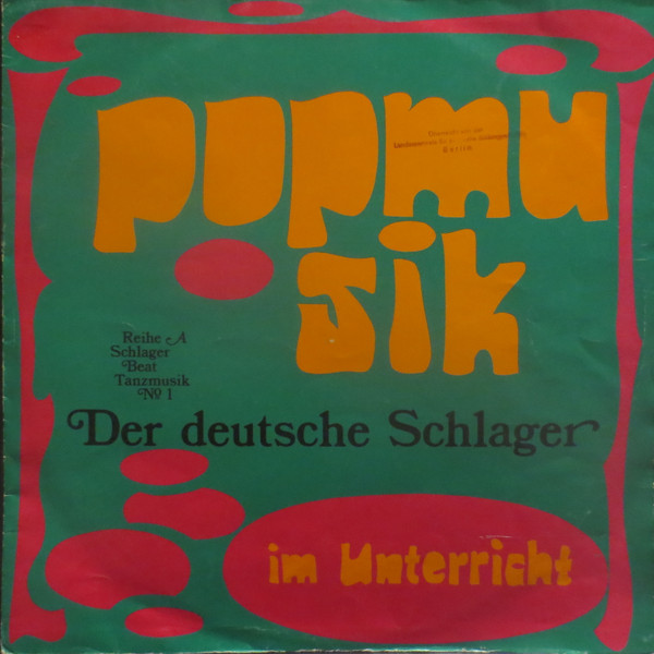 Cover Various - Popmusik Im Unterricht, Reihe A Schlager - Beat - Tanzmusik, No. 1 Der Deutsche Schlager (LP) Schallplatten Ankauf