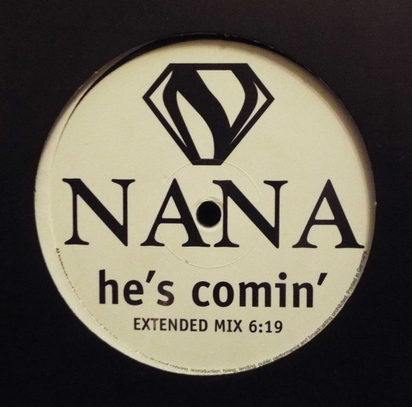 Cover Nana (2) - He's Comin' (12, S/Sided, Promo) Schallplatten Ankauf