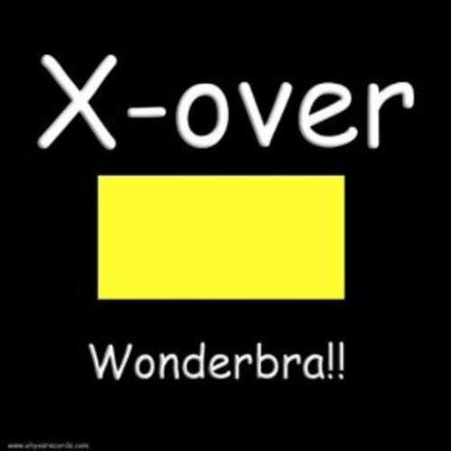Cover X-Over - Wonderbra (12) Schallplatten Ankauf