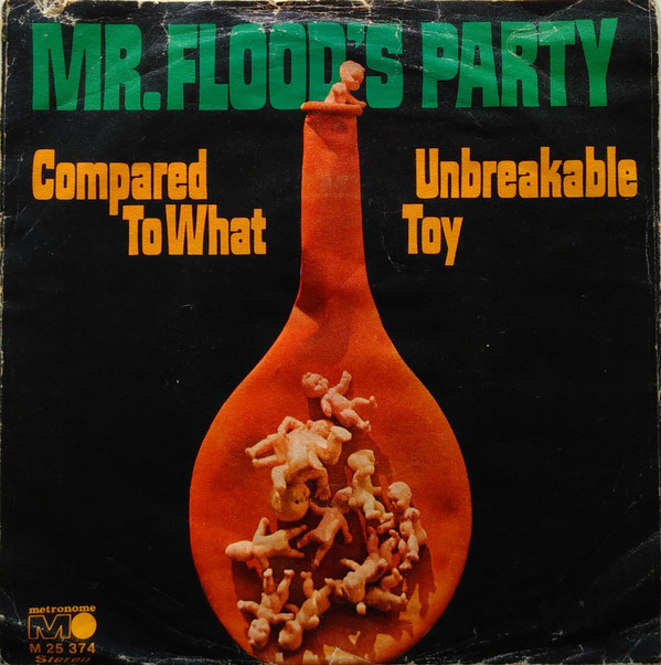 Cover Mr Flood's Party* - Compared To What (7, Single) Schallplatten Ankauf