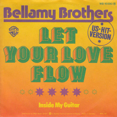 Bild Bellamy Brothers - Let Your Love Flow (7, Single) Schallplatten Ankauf
