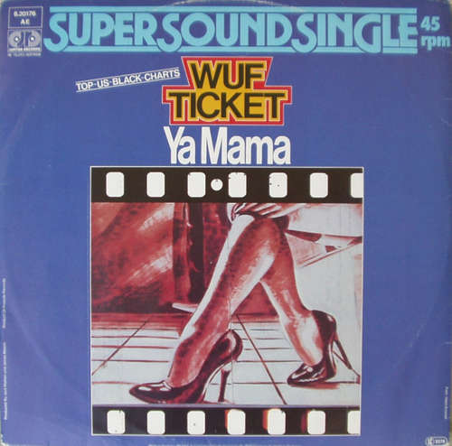 Cover Wuf Ticket - Ya Mama (12, Single) Schallplatten Ankauf