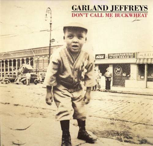 Cover Garland Jeffreys - Don't Call Me Buckwheat (LP, Album) Schallplatten Ankauf