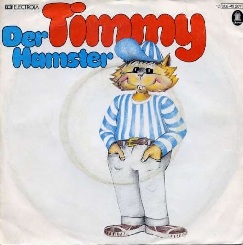 Cover Timmy* - Der Hamster (7, Single) Schallplatten Ankauf
