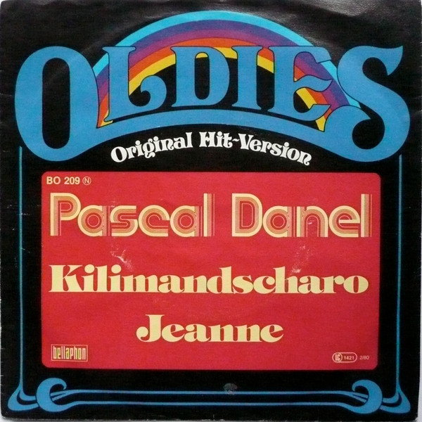 Cover Pascal Danel - Kilimandscharo / Jeanne (7, Single, Mono, RE) Schallplatten Ankauf