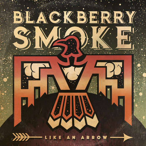 Cover Blackberry Smoke - Like An Arrow (2xLP, Album, Ltd, Smo) Schallplatten Ankauf