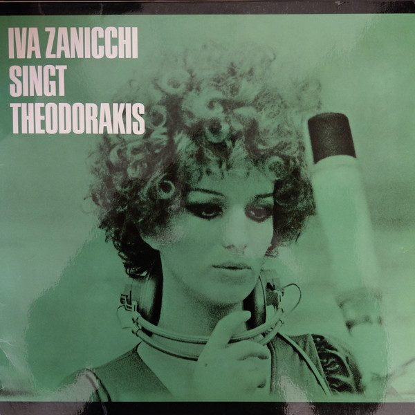 Cover Iva Zanicchi Singt Theodorakis* - Iva Zanicchi Singt Theodorakis (LP, Album) Schallplatten Ankauf