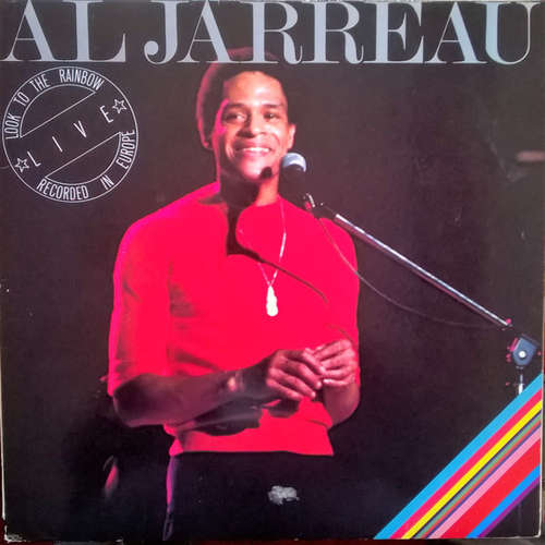 Cover Al Jarreau - Look To The Rainbow - Live In Europe (2xLP, Album, RE) Schallplatten Ankauf