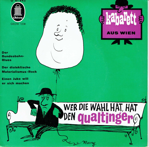 Cover Helmut Qualtinger - Wer Die Wahl Hat, Hat Den Qualtinger (7) Schallplatten Ankauf