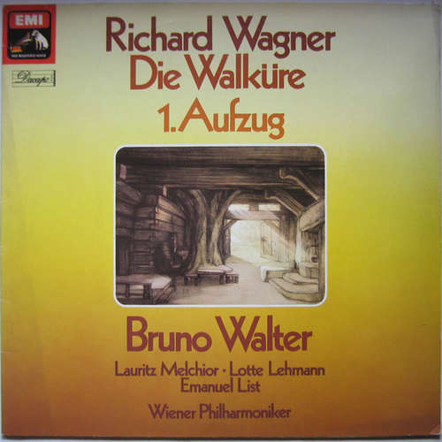 Cover Richard Wagner, Bruno Walter, Lauritz Melchior, Lotte Lehmann, Emanuel List, Wiener Philharmoniker - Die Walküre - 1. Aufzug (LP, Mono, RE) Schallplatten Ankauf