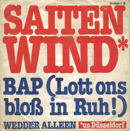 Cover Saitenwind - BAP (Lott Ons Bloß In Ruh!) (7) Schallplatten Ankauf