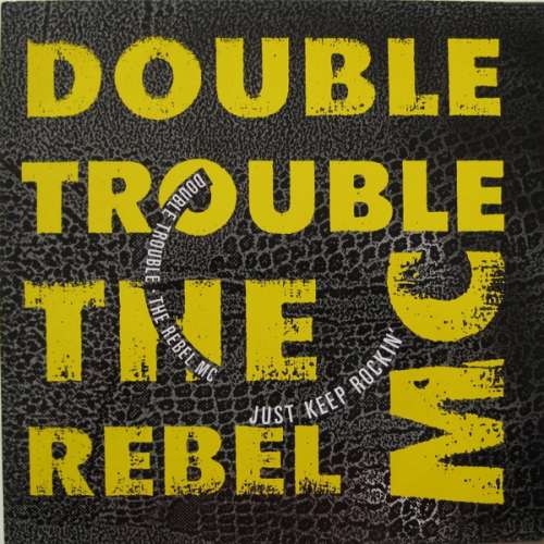 Cover Double Trouble + Rebel MC - Just Keep Rockin' (12, Maxi) Schallplatten Ankauf