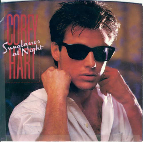 Cover Corey Hart - Sunglasses At Night (7, Single, Fir) Schallplatten Ankauf