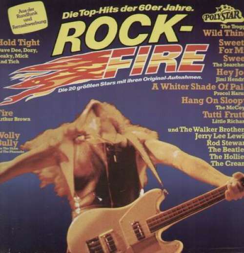 Bild Various - Rock-Fire - Die Top-Hits Der 60er Jahre (LP, Comp) Schallplatten Ankauf