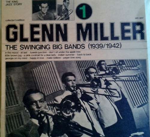 Cover Glenn Miller - The Swinging Big Bands (1939/1942) 1 (LP, Comp) Schallplatten Ankauf